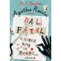 Agatha Raisin Enquête 15 Bal fatal - M. C. Beaton