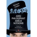 Ainsi philosophait Amélie Nothomb - Marianne Chaillan