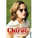 Bernadette Chirac, les secrets d'une conquête - Erwan L'Éléouet