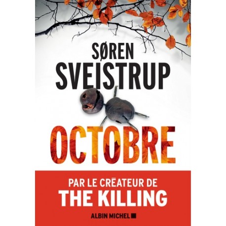 Octobre - Soren Sveistrup Caroline Berg