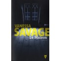 La maison - Vanessa Savage - Ombeline Marchon