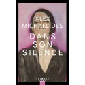 Dans son silence - Alex Michaelides - Elsa Maggion