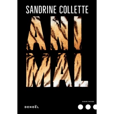Animal - Sandrine Collette