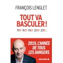 7 leçons de fins de décennies - François Lenglet