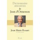 Dictionnaire amoureux de Jean d'Ormesson - Jean-Marie Rouart