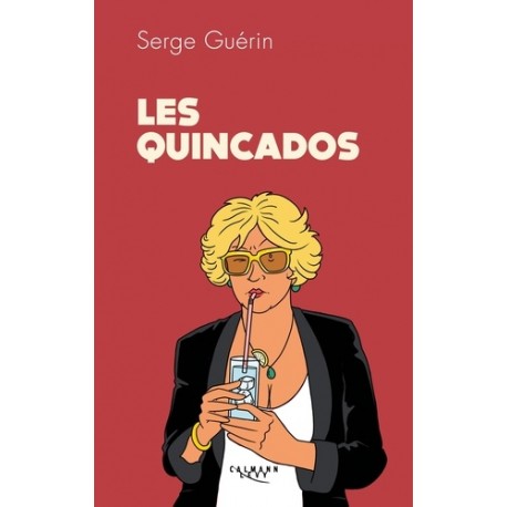 Les Quincados - Serge Guérin