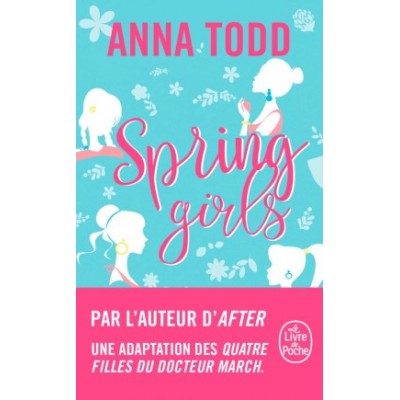 Spring girls - Anna Todd