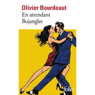 En attendant Bojangles - Olivier Bourdeaut