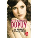 La galerie des jalousies - Tome 1 - Marie-Bernadette Dupuy