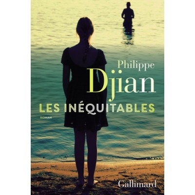 Les inéquitables - Philippe Djian