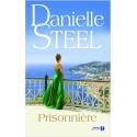 Prisonnière - Danielle Steel