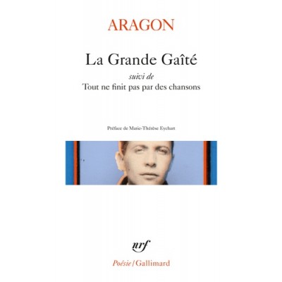 La Grande Gaité - Louis Aragon