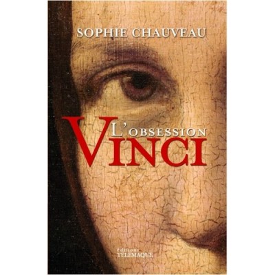 L'obsession Vinci - Sophie Chauveau