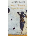 Nous, l'Europe - Banquet des peuples - Laurent Gaudé