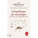 Géopolitique du moustique - Isabelle Saint-Aubin