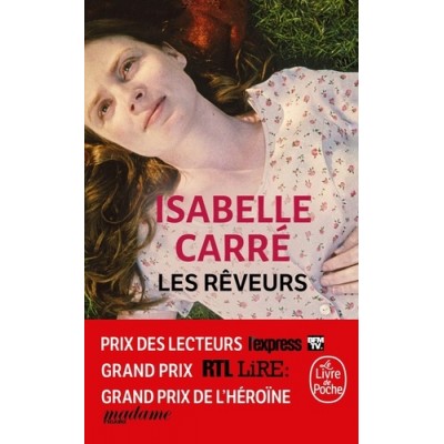 Les rêveurs - Isabelle Carré