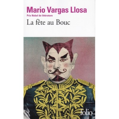 La fête au Bouc - Mario Vargas Llosa