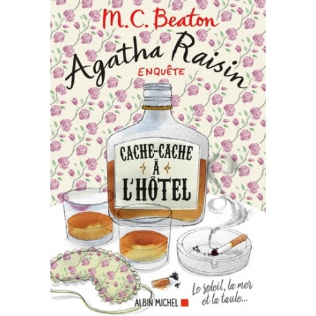 Agatha Raisin enquête Tome 17 Cache-cache à l'hôtel - M. C. Beaton