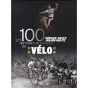 Les 100 histoires de légende du vélo - Gérard Holtz