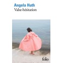Valse-hésitation - Angela Huth