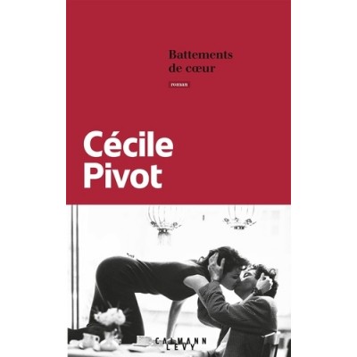 Battements de coeur - Cécile Pivot