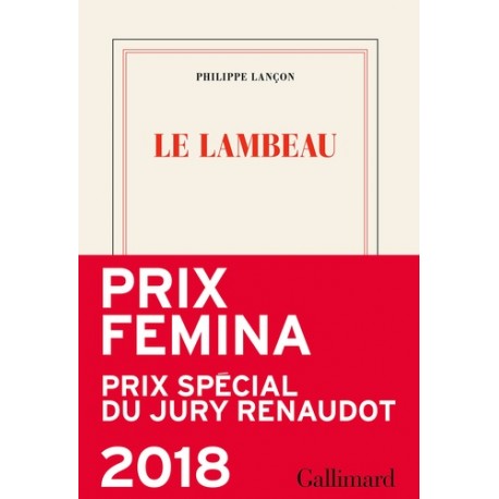 Le Lambeau - Philippe Lançon