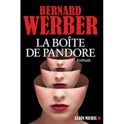 La boîte de Pandore - Bernard Werber