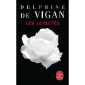 Les Loyautés - Delphine de Vigan