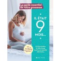 Il était 9 mois Le guide essentiel de votre grossesse - Olivia Ansellem