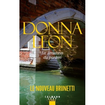 La tentation du pardon - Donna Leon