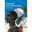 Vendredi ou la vie sauvage - Michel Tournier - Folio Junior