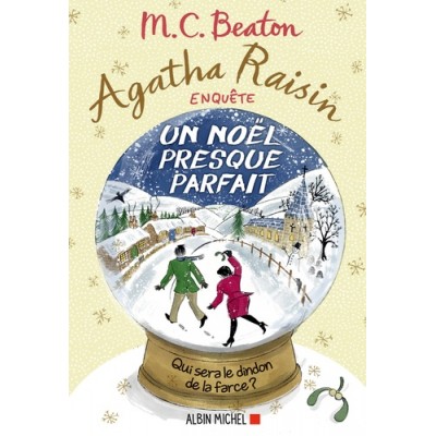 Agatha Raisin enquête Tome 18 Un Noël presque parfait - M. C. Beaton