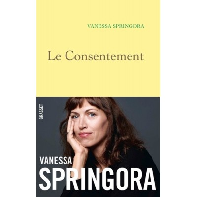 Le consentement - Vanessa Springora