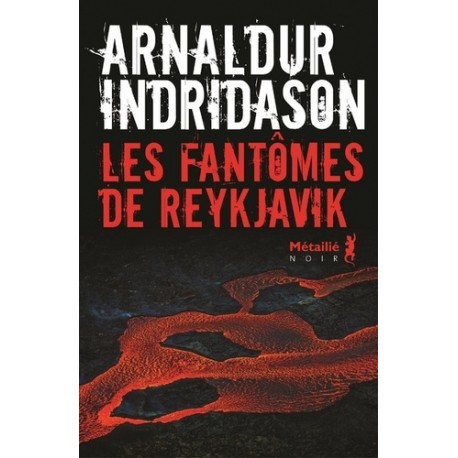 Les fantômes de Reykjavik - Arnaldur Indridason