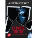 La photo qui tue - Neuf histoires à vous glacer le sang - Anthony Horowitz