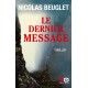 Le dernier message - Nicolas Beuglet