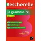 Bescherelle La grammaire pour tous - Nicolas Laurent  Bénédicte Delaunay