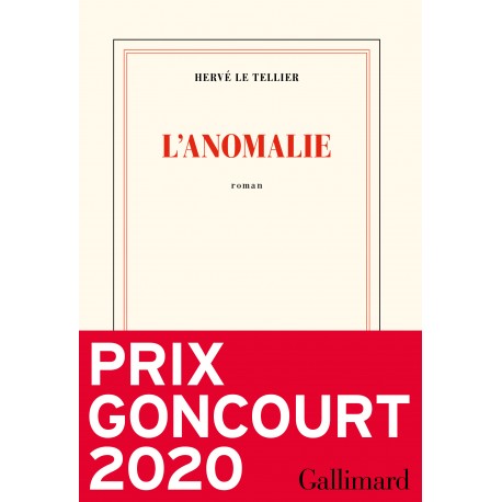 L'anomalie - Hervé Le Tellier - GONCOURT 2020